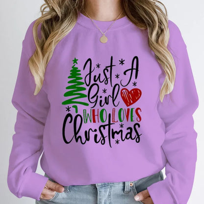 "Just A Girl Who Loves Christmas" Round Neck Sweatshirt
