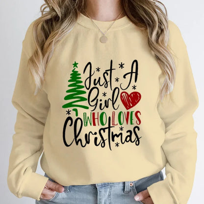 "Just A Girl Who Loves Christmas" Round Neck Sweatshirt